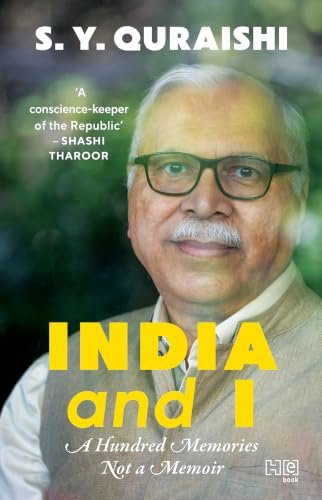 India and I by S. Y. Quraishi book cover