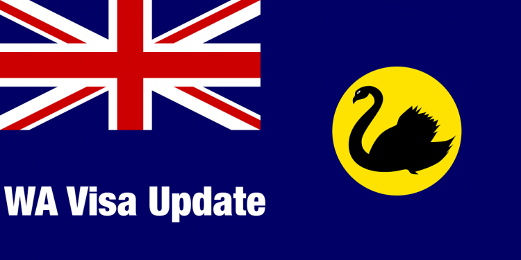 Western Australia Visa Update