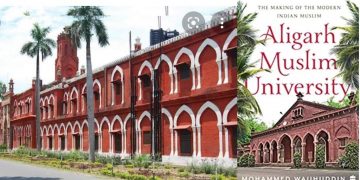 Aligarh Muslim University: modern institution or madrassa?