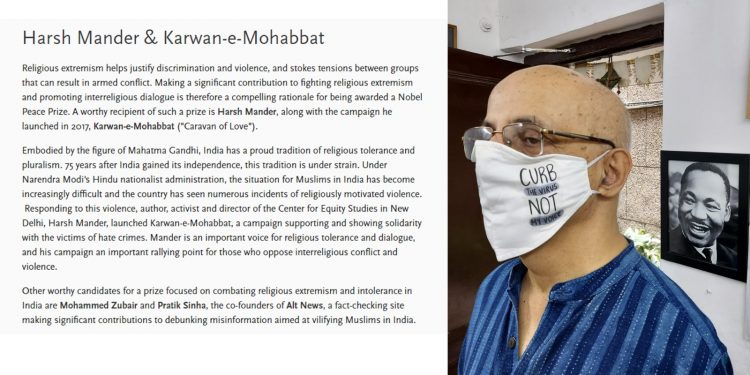 Indian activist Harsh Mander named in nomination list for Nobel Peace Prize by Peace Research Institute 1 Indian activist Harsh Mander named in nomination list for Nobel Peace Prize by Peace Research Institute