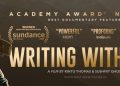 FILM REVIEW | Writing With Fire: Powerful documentary on India’s only newspaper run by Dalit women   9 FILM REVIEW | Writing With Fire: Powerful documentary on India’s only newspaper run by Dalit women  Â