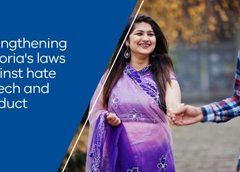 Strengthening Victoria’s anti-hate protections: State Government wants your feedback