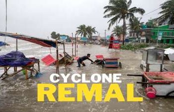 cyclone remal affected eastern part of India