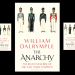Books that shook the business world: The Anarchy by William Dalrymple